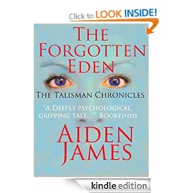 The Forgotten Eden (The Talisman Chronicles #1)