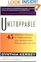 Unstoppable: 45 Powerful Stories of Perseverance and Triumph from People Just Like You