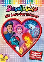 Doodlebops: We Love Our Friends