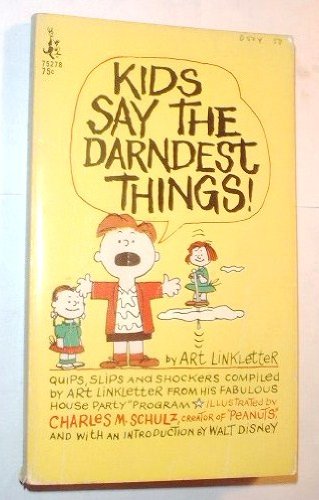 Kids Say the Darndest Things! - Introduction By Walt Disney