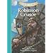 Classic Starts: Robinson Crusoe (Classic Starts Series)