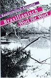 Kauderwelsch, Brasilianisch Wort f&uuml;r Wort, 1 Cassette - Clemens Schrage