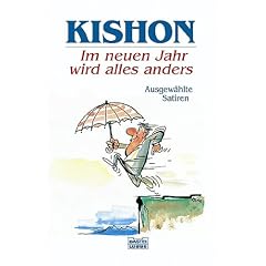 Im neuen Jahr wird alles anders. Ausgew�hlte Satiren.