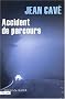 Accident de parcours
