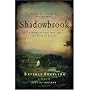 Shadowbrook: A Novel of Love, War, and the Birth of America