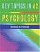 Key Topics in A2 Psychology