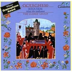 Ockeghem: Requiem; Missa Fors Seulement
