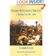 Russian Intelligence Services - Volume I: The Early Years (882 - 1054) by  Vladimir Plougin, Claudiu A. Secara, and Gennady Bashkov