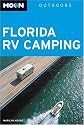 Moon Florida RV Camping (Moon Outdoors)