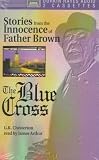 The Blue Cross (Father Brown Mysteries)