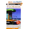Vis a Vis Reisef�hrer Florida: Str�nde. Themenparks. Orlando. Shopping. Art D�co. Touren. Everglades. Miami. Keys