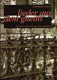 Produkt-Bild: Lieder aus dem Ghetto, Klavierpartitur und Melodiestimme (Gesang, Violine)