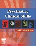 Psychiatric Clinical Skills Image of Psychiatric Clinical Skills