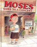 Moses Goes to a Concert (Moses Goes to)