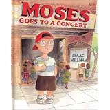 Moses Goes to a Concert (Moses Goes to)
