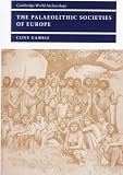 The Palaeolithic Societies Of Europe