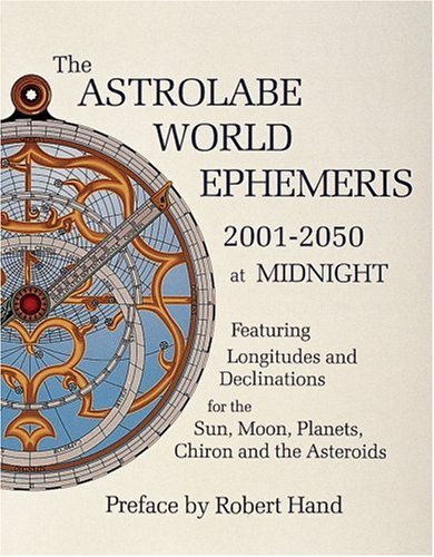 The Astrolabe World Ephemeris: 2001-2050 at Midnight under Star Gazing in The Books Store