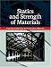 Statics and Strength of Materials: Foundations for Structural Design