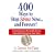 400 Ways to Stop Stress Now...and Forever!
