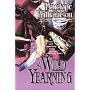 A Wild Yearning