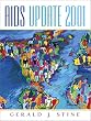 AIDS Update 2001: An Annual Overview of Acquired Immune Deficiency Syndrome