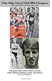 Ohio High School State Mile Champions: What They Did To Win the State Title