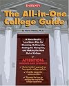 The All-in-One College Guide: A More-Results, Less-Stress Plan for Choosing, Getting into, Finding the Money for, and Making the Most out of College