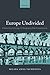 Europe Undivided: Democracy, Leverage, and Integration After Communism