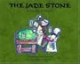 Jade Stone, The: A Chinese Folktale