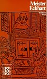 Meister Eckhart: Mit Selbstzeugnissen und Bilddokumenten