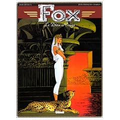 Fox, tome 4 : Le Dieu rouge