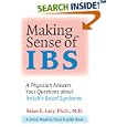 Making Sense of IBS: A Physician Answers Your Questions about Irritable Bowel Syndrome (A Johns Hopkins Press Health... by Brian E. Lacy