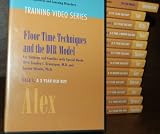 Floor Time Techniques and the DIR Model For Children & Families with Special Needs; Stanley Greenspan - Volumes 1-12 & Intro ; Alex, Cole, Willie, Grace, Danny, Spencer, Curt, Gary, Grayson, Alex, Spencer & Caroline.