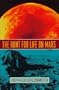 The Hunt for Life on Mars