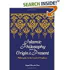 Click here to buy Islamic Philosophy from Its Origin to the Present: Philosophy in the Land of Prophecy (Suny Series in Islam) by  Seyyed Hossein Nasr.