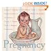 The Little Big Book of Pregnancy (Little Big Book (New York, N.Y.), 12.) (Little Big Books (Welcome))