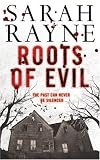 Roots of Evil