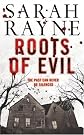 Roots of Evil Roots of Evil