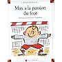 Max a la passion du foot
