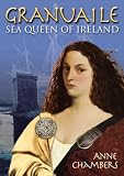 Granuaile: Sea-queen of Ireland