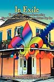 In Exile: The History and Lore Surrounding New Orleans Gay Culture and Its Oldest Gay Bar
