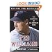 Ted Williams: The Biography of an American Hero