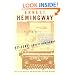 By-Line Ernest Hemingway: Selected Articles and Dispatches of Four Decades