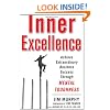 Inner Excellence: Achieve Extraordinary Business Success through Mental Toughness