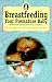Book Breast Feeding Your Premature Baby
