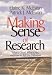 Making Sense of Research: What's Good, What's Not, and How To Tell the Difference