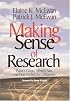 Making Sense of Research: What's Good, What's Not, and How To Tell the Difference