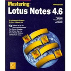 Mastering Lotus Notes 4.6