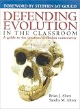  : Defending Evolution: A Guide to the Evolution/Creation Controversy