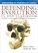 Books : Defending Evolution: A Guide to the Evolution/Creation Controversy